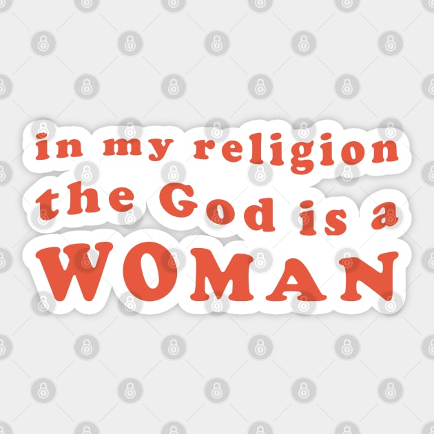 in My Religion The God is a Woman Sticker by Pridish